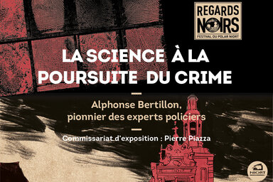 Exposition « La science à la poursuite du crime. Alphonse Bertillon, pionnier des experts policiers"